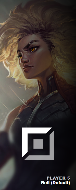 Skin spotlight graphic with champion splash art, tournament logo, and text Player 5 Rell Default.